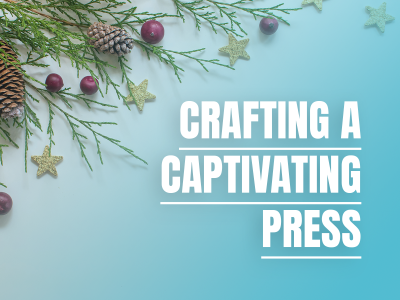 Crafting a Press Release for New Year Crafting a Press Release for New Year