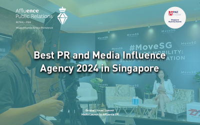 Affluence PR Named Best PR & Media Influence Agency 2024 in Singapore Business Awards